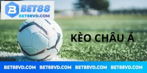 keo chau a la mot loai keo cuoc pho bien trong ca cuoc bong da